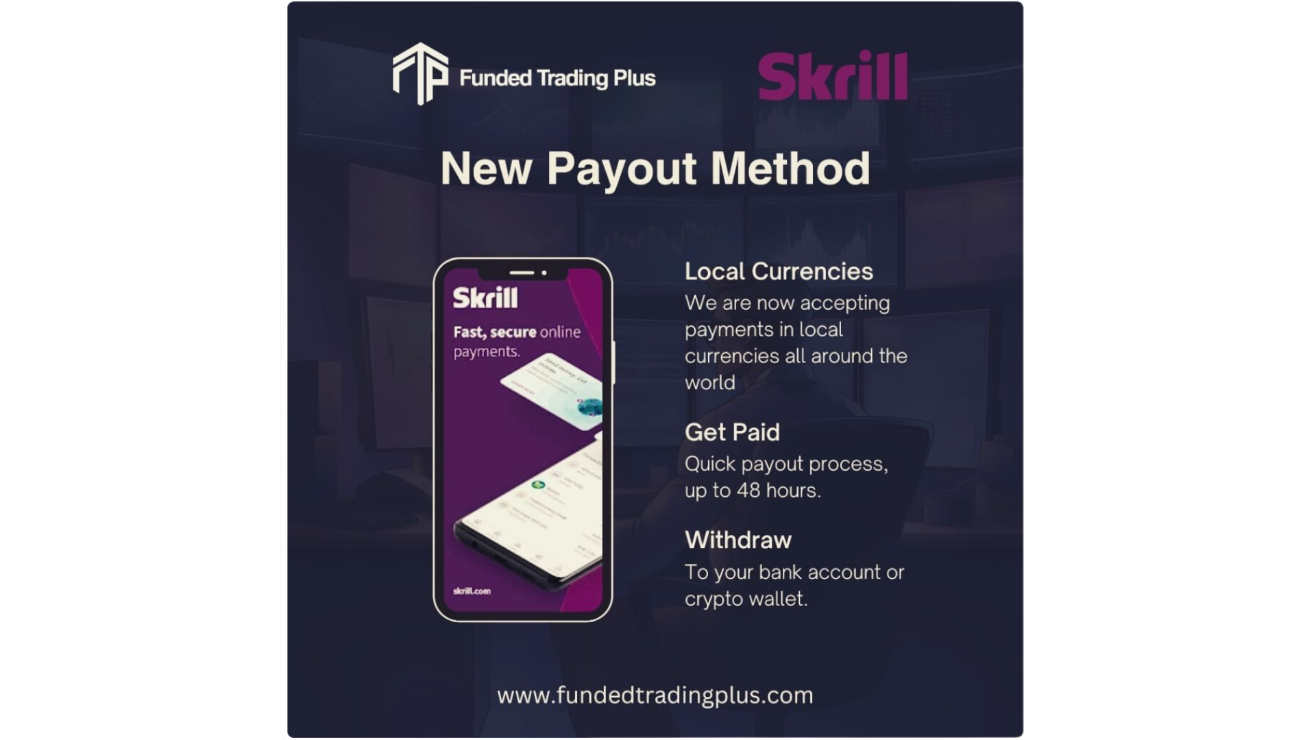 [New] Funded Trading Plus kết hợp với Skrill và Đừng quên ưu đãi tháng 2