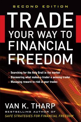 chia-se-sach-trade-your-way-to-financial-freedom-cua-tien-si-van-k-tharp-traderviet.jpg