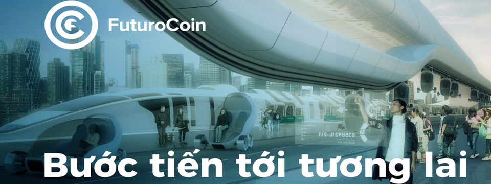 FuturoCoin – Đồng tiền Cho Cuộc Sống