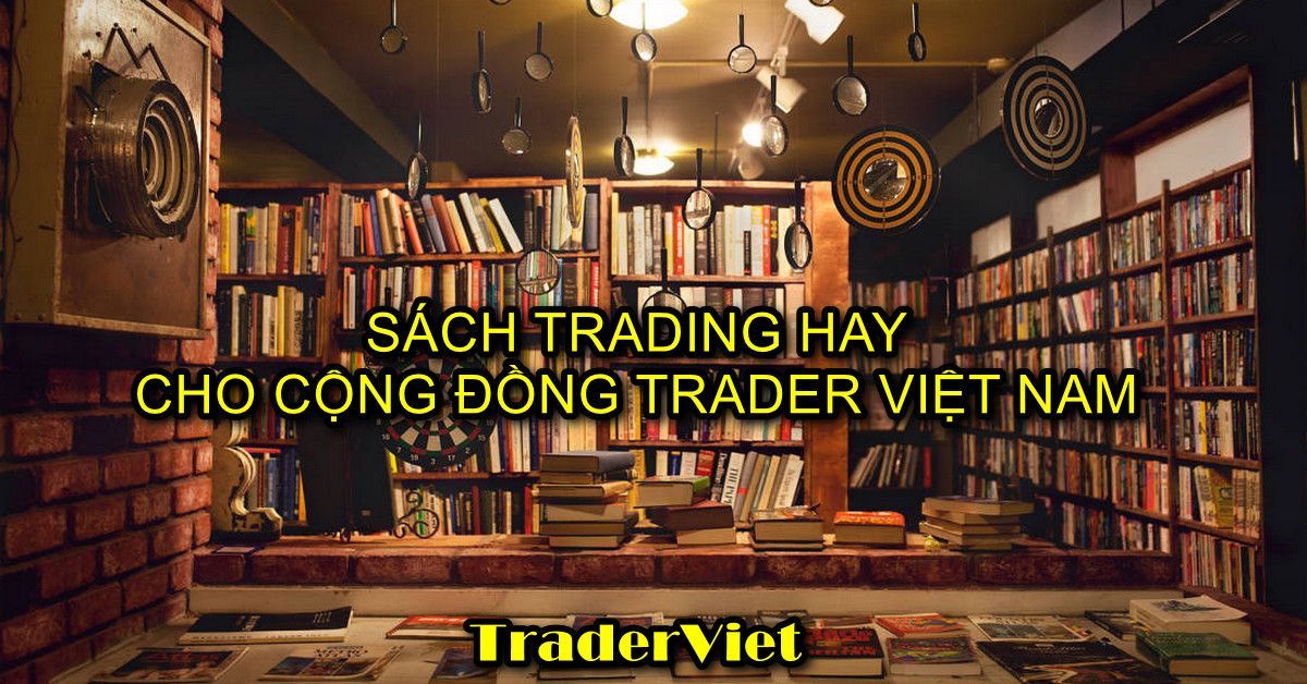 (Sách Trading tiếng Việt hay) Những sách Trading cực nóng không thể bỏ qua trên FinFin.vn