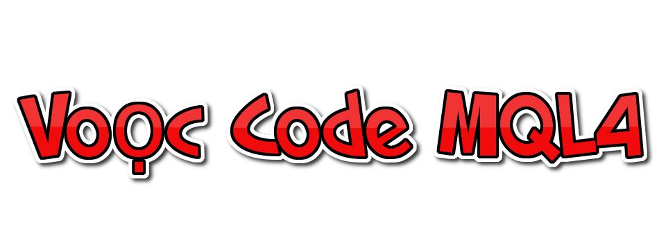 [Voọc Code MQL4] Series hướng dẫn code MQL4
