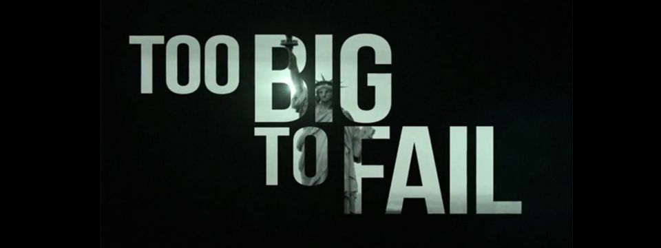 Too big to fail thực sự có nghĩa là gì?