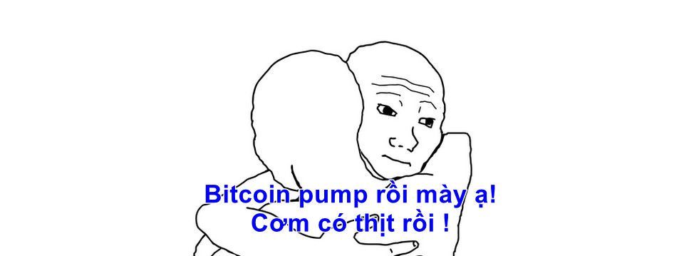 Bitcoin vừa được pump - Tươi !