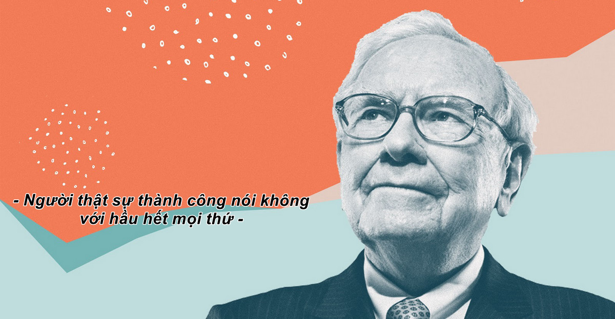 Chiến lược đỉnh cao để thành công của Warren Buffett (phần 1)