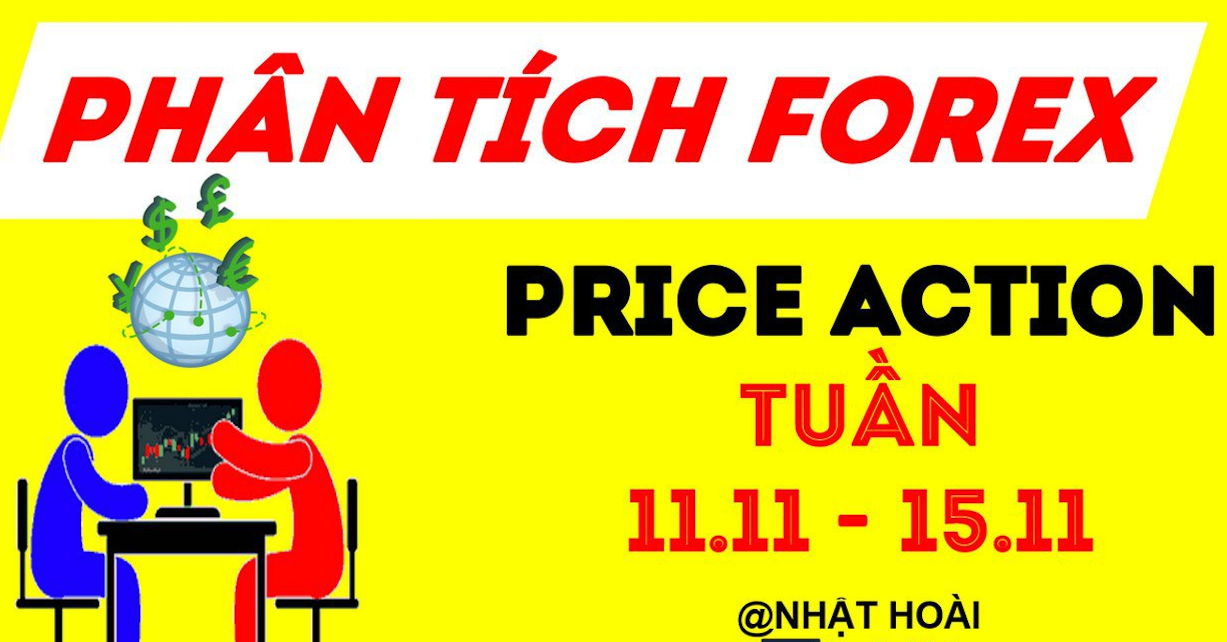 (Video Clip) Phân tích Forex theo Price Action tuần 11/11-15/11
