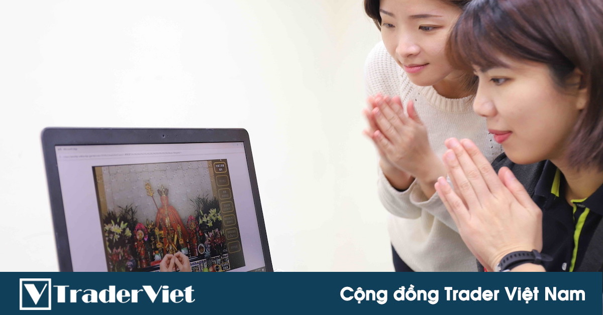 Điểm nóng MXH 31/05 - Cộng đồng Trader Việt Nam: 96% trader Việt Nam đặt lệnh theo lời tổ tiên mách bảo!