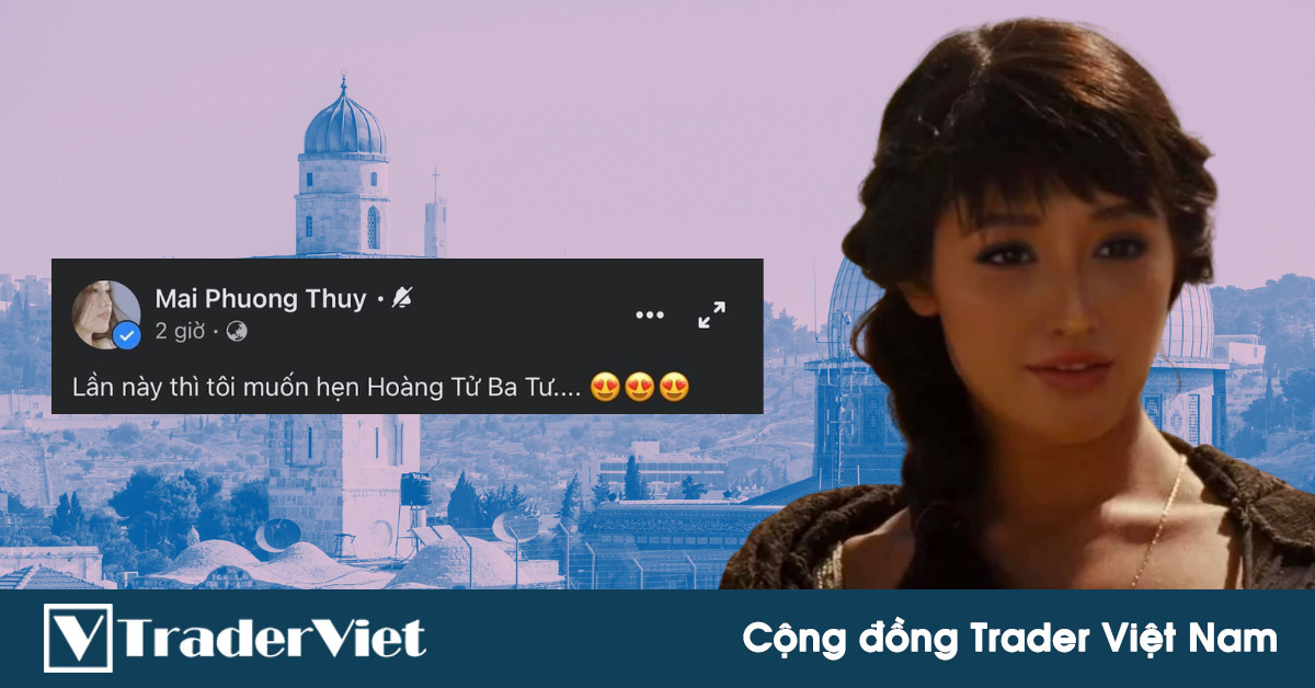 Điểm nóng MXH 02/06 - Cộng đồng Trader Việt Nam: Hoa hậu chứng khoán bỗng muốn hẹn Hoàng Tử Ba Tư?!