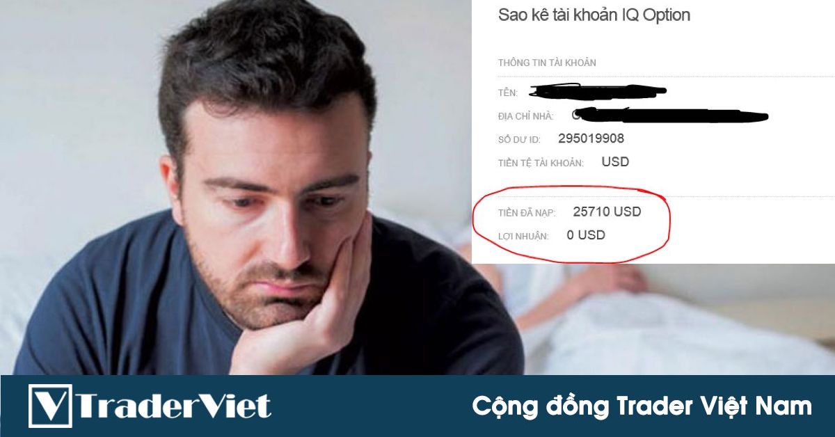 Điểm nóng MXH 09/06 - Cộng đồng Trader Việt Nam: Tâm sự của một BO Trader Việt...