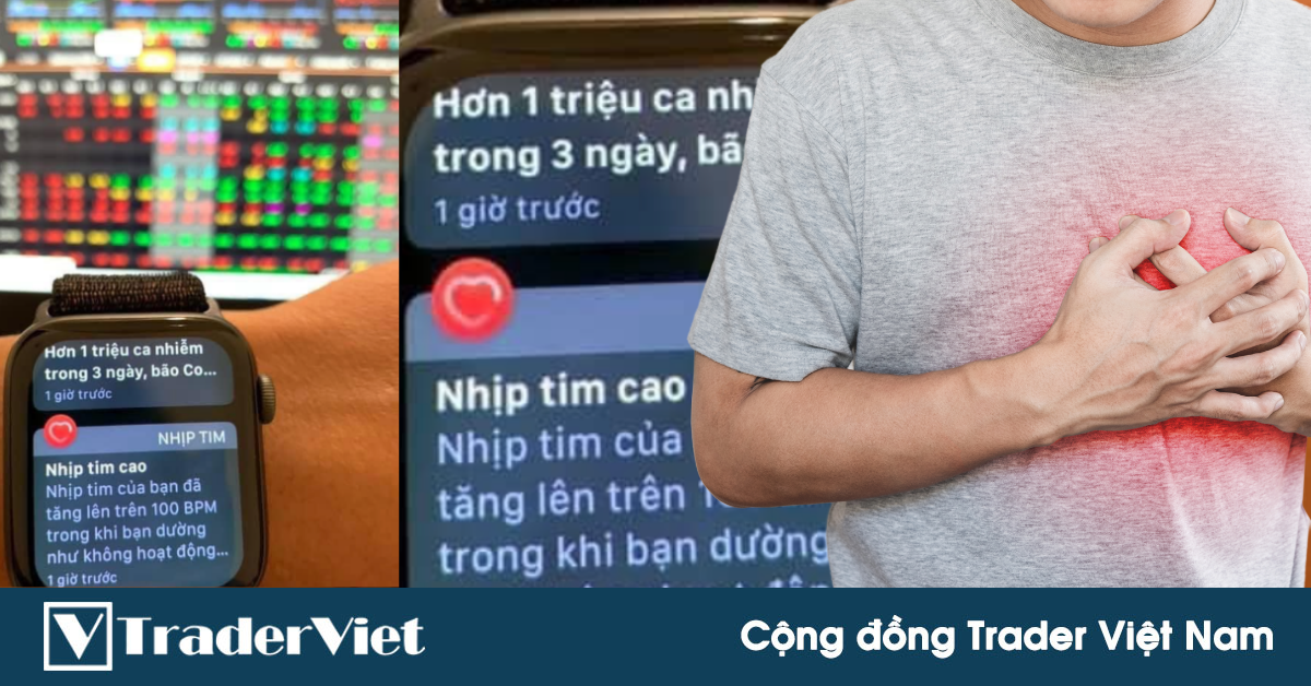 Điểm nóng MXH 25/06 - Cộng đồng Trader Việt Nam: Lý do trader nên mua sẵn thuốc trợ tim...