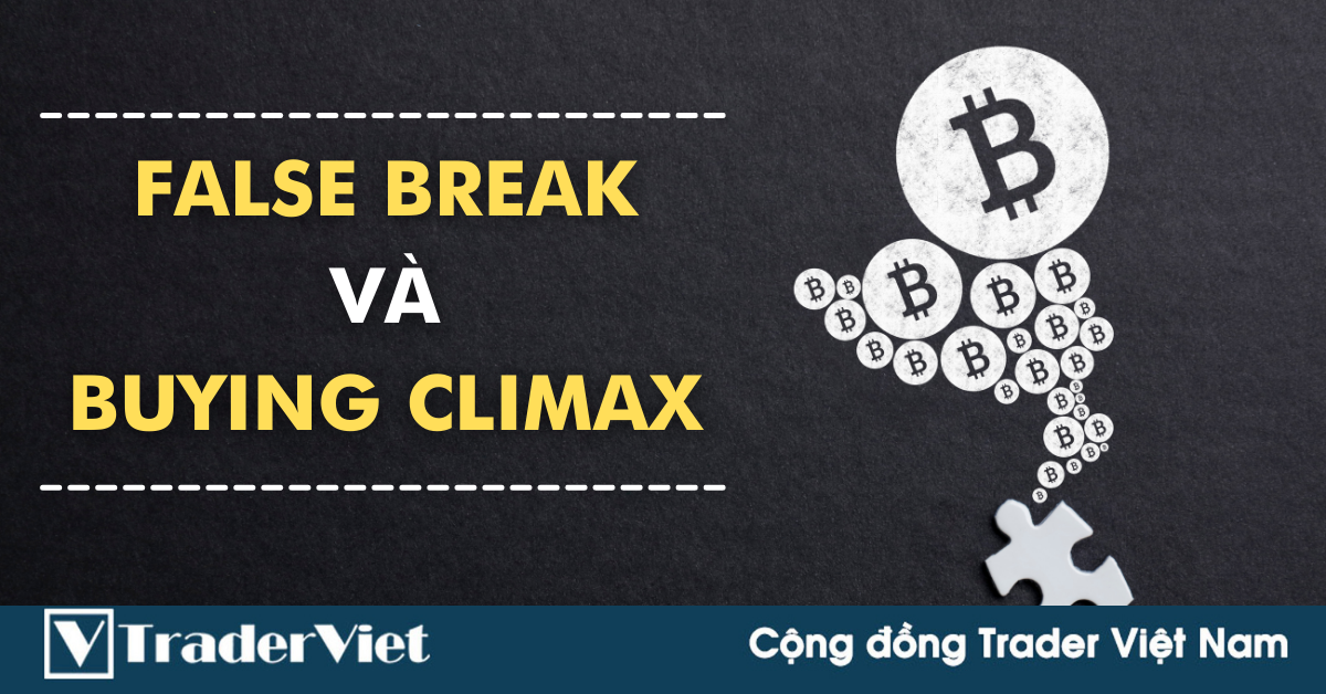 Phân tích Bitcoin hôm nay (04/09) - False Break và Buying Climax