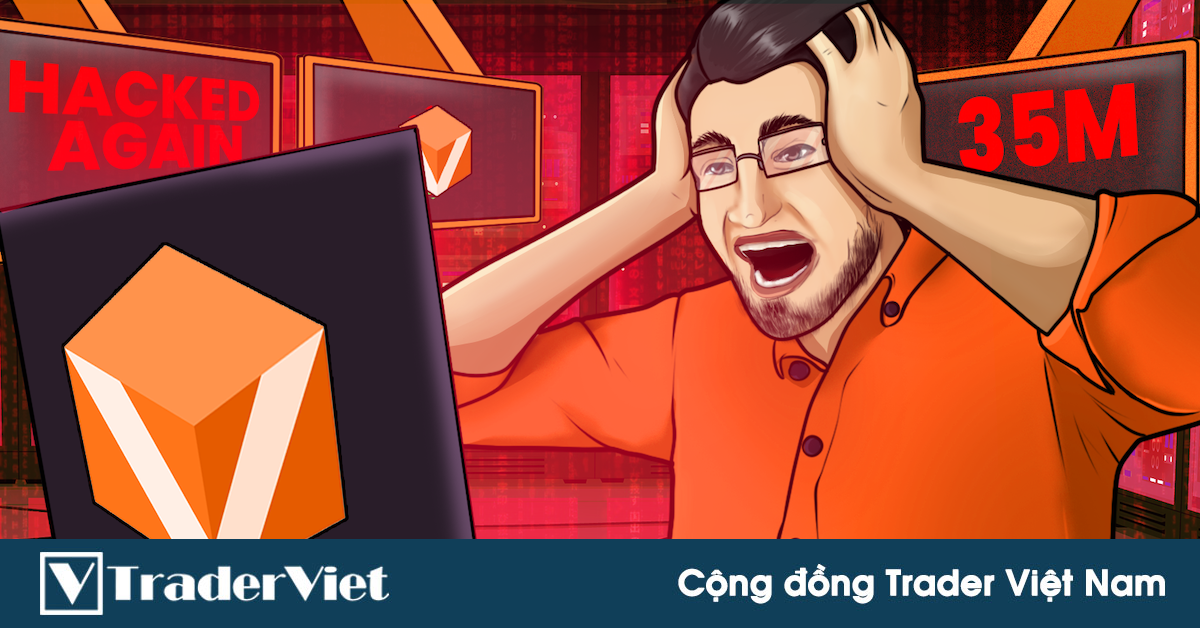 Điểm nóng MXH 23/09 - Cộng đồng Trader Việt Nam: Bị hacker lấy trộm 35 triệu USD, sàn tiền ảo "khóc lóc" xin trả lại tiền...