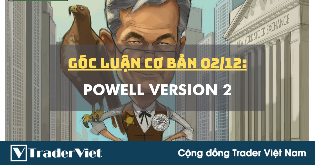 Góc Luận Cơ Bản 02/12: Powell version 2