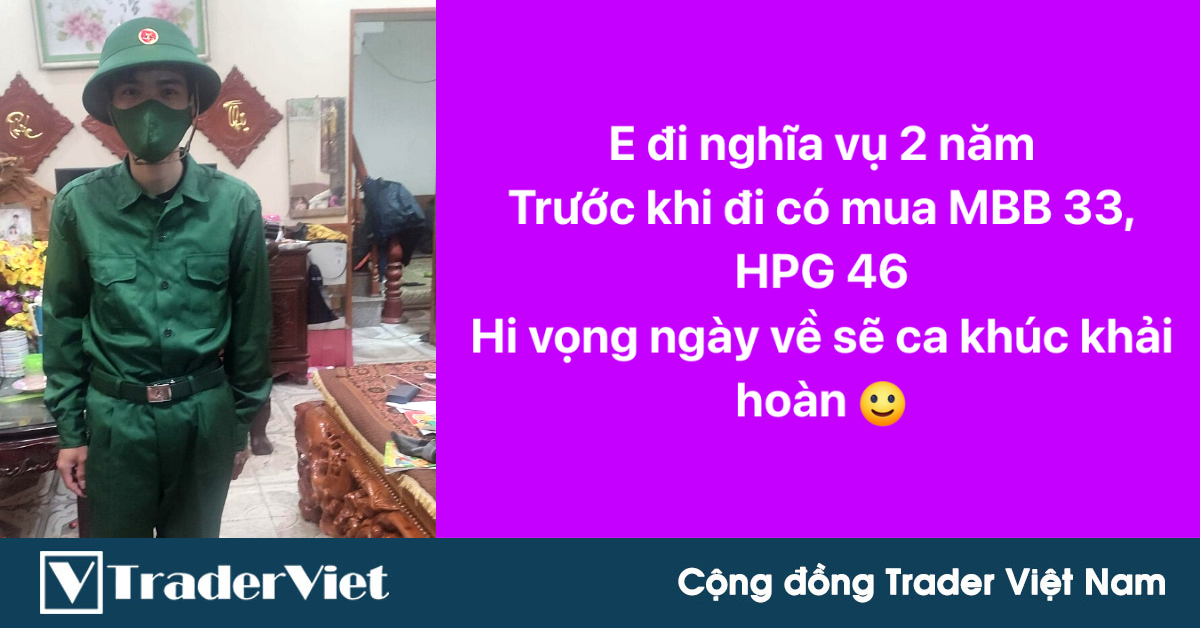 Điểm nóng MXH 17/02 - Cộng đồng Trader Việt Nam: Khi chứng sỹ đi nghĩa vụ quân sự...